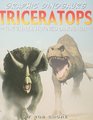 Triceratops The Threehorned Dinosaur