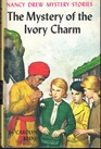 The Mystery of the Ivory Charm (Nancy Drew, No 13)