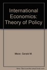 International Economics The Theory of Policy