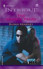 The Hidden Years (Hide and Seek, Bk 1) (Harlequin Intrigue, No 636)
