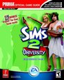 The Sims 2: University : Prima's Official Strategy Guide (Prima Official Game Guides)