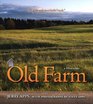 Old Farm A History
