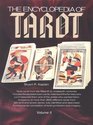 The Encyclopedia Of Tarot Volume II