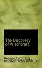 The Discovery of Witchcraft