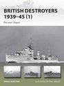 British Destroyers 193945 Prewar classes