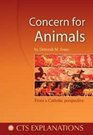 Concern for Animals From a Catholic Perspective