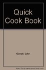 Quick Cook Book