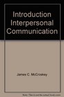 Introduction Interpersonal Communication
