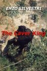 The Caver King