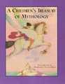 A Children's Treasury of Mythology