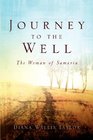 Journey to the Well