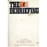 The Debriefing A Novel
