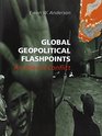 Global Geopolitical Flashpoints An Atlas of Conflict 2000 publication