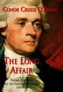 The Long Affair  Thomas Jefferson and the French Revolution 17851800