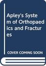 Apley's System of Orthopaedics  Fractures