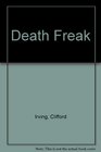 The Death Freak