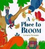 A Place to Bloom
