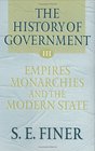 History of Government from the Earliest Times V3 Empires