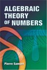 Algebraic Theory of Numbers Translated from the French by Allan J Silberger