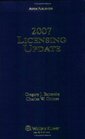 Licensing Update 2007 Edition