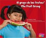 El grupo de las frutas / The Fruit Group