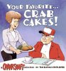 Your FavoriteCrab Cakes A Crankshaft collection