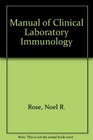 Manual of Clinical Laboratory Immunology