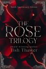 The Rose Trilogy