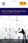 How to Prepare Business Cases An essential guide for accountants