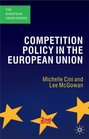 The Competition Policy in the European Union