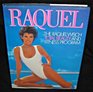 Raquel Raquel Welch Total Beauty and Fitness Programme