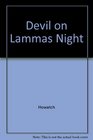 Devil on Lammas Night