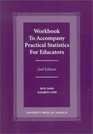 Workbook to Accompany Practical Statistics for Educators Second Edition