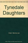 Tynedale Daughters