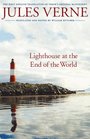 Lighthouse at the End of the World: The First English Translation of Verne's Original Manuscript (Bison Frontiers of Imagination)