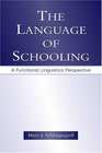 The Language of Schooling A Functional Linguistics Perspective