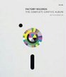 Factory Records The Complete Graphic Album