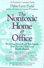 The Nontoxic Home and Office