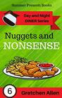 Nuggets and Nonsense