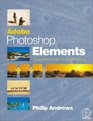 Adobe Photoshop Elements  A Visual Introduction to Digital Imaging