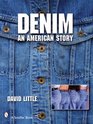 Denim An American Story