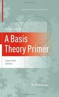 A Basis Theory Primer Expanded Edition