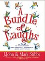 A Bundle of Laughs