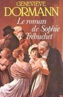 Le roman de Sophie Trebuchet