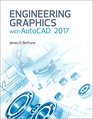 Engineering Graphics with AutoCAD 2017