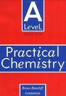 'A' Level Practical Chemistry Teacher's book