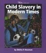 Child Slavery in Modern Times