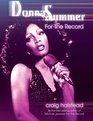 Donna Summer For The Record