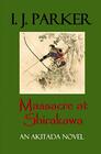 Massacre at Shirakawa An Akitada Novel