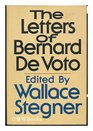 The letters of Bernard DeVoto